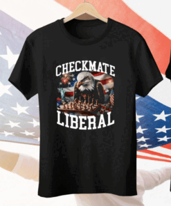 Checkmate Liberal Tee Shirt