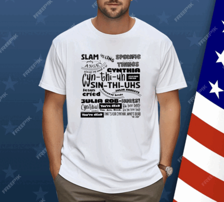 Cynthia Slam Poetry T Shirt