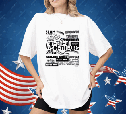 Cynthia Slam Poetry T Shirt