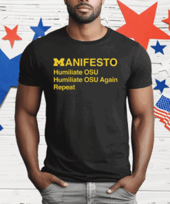 Dave Portnoy Manifesto Humiliate Osu Humiliate Osu Again Repeat Ladies Boyfriend T-Shirt