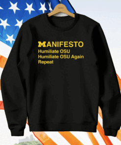 Dave Portnoy Manifesto Humiliate Osu Humiliate Osu Again Repeat Ladies Boyfriend T-Shirt