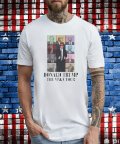 Donald Trump The Maga Tour Tee Shirt