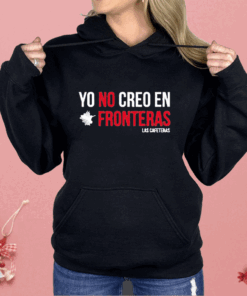 Ellison Yo No Creo En Fronteras Shirt