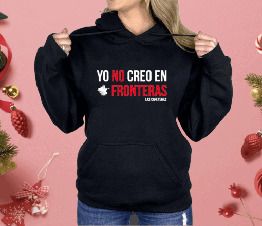 Ellison Yo No Creo En Fronteras Shirt