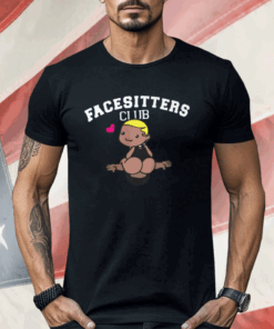 Facesitters Club Shirt