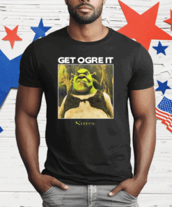 Get Ogre It Shrek T-Shirt