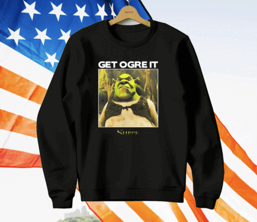 Get Ogre It Shrek T-Shirt