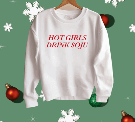 Hot Girls Drink Soju Shirt