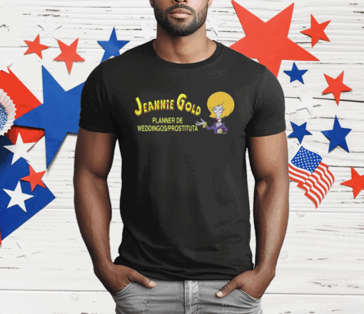 Jeannie Gold Planner De Weddingos prostituta Ladies Boyfriend T-Shirt