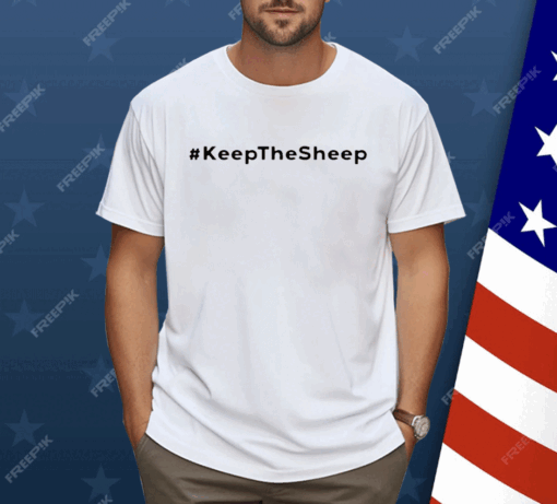 Justacocky Keep The Sheep Shirt