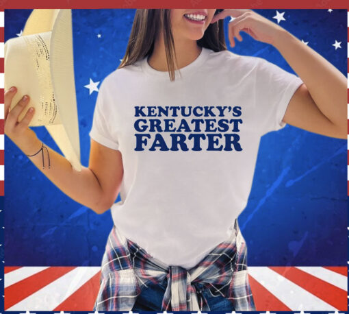 Kentuckys greatest farter T-Shirt