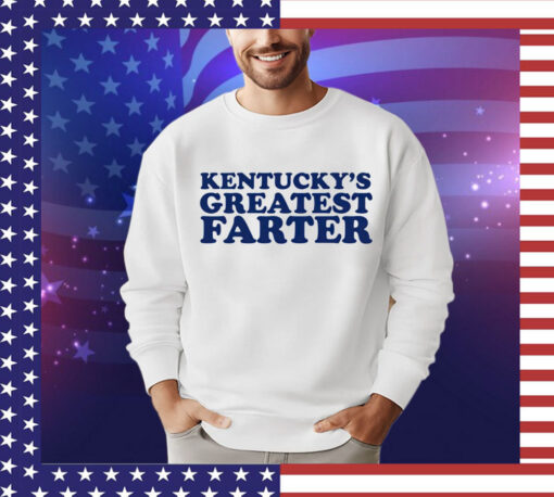 Kentuckys greatest farter T-Shirt