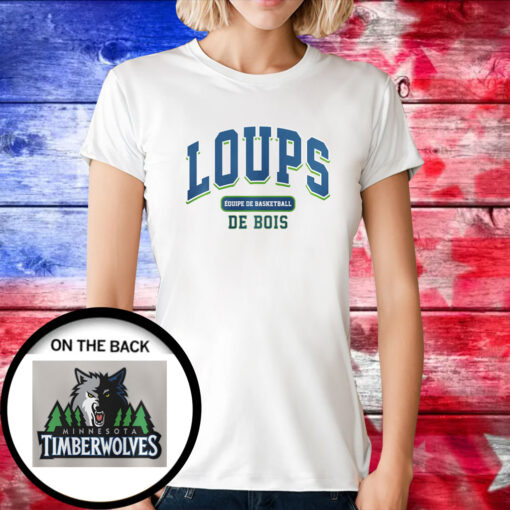 Loups de Bois Timberwolves Tee Shirt