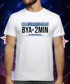 MINNESOTA BYA2MIN LICENSE PLATE T-Shirt