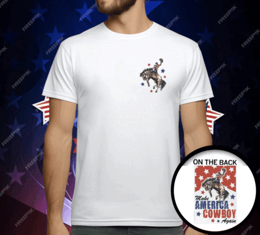 Make America Cowboy Again T-Shirt