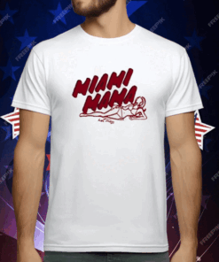 Miami Mama T-Shirt