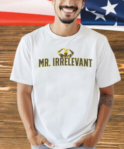 Mr. Irrelevant heart T-Shirt