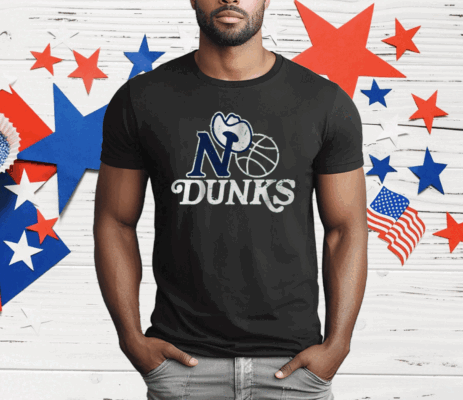 NO DUNKS DALLAS T-Shirt