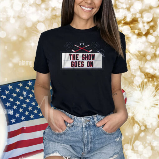 New York Hockey The Show Goes On Shirt