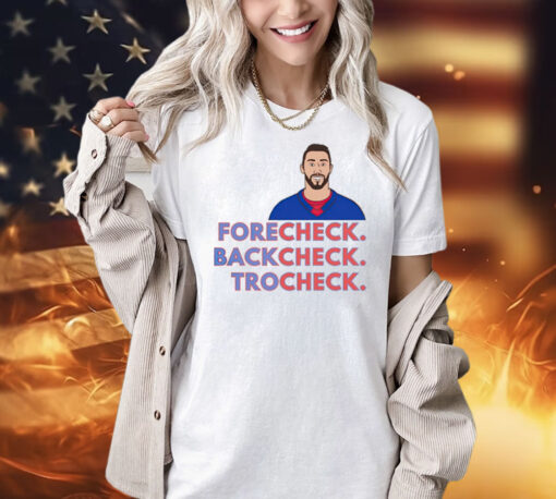 New York Rangers forecheck backcheck trocheck T-Shirt