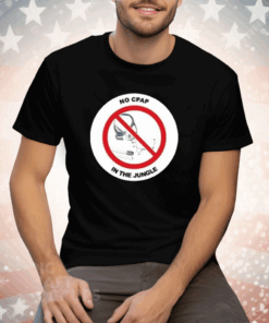 No Cpap In The Jungle Tee Shirt