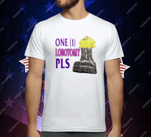 One 1 Lobotomy Pls T-Shirt