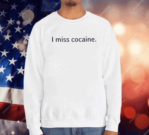 Redbull Lover I Miss Cocaine T-Shirt