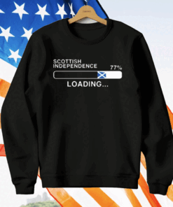 Roberta Gilmour Scottish Independence 77 Percent Loading T-Shirt