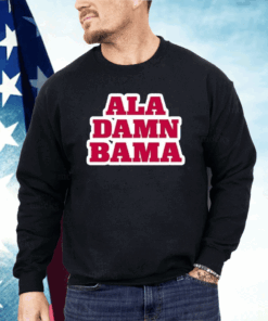 Roll Tide Willie Ala Damn Bama Shirt