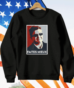 Sebastien Delogu Faites Mieux Shirt