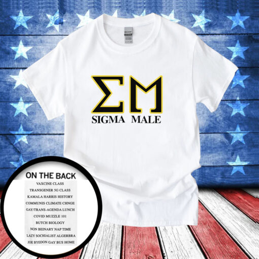 Sigma Male Frat Shirts