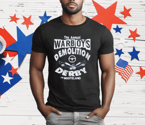 The Annual Warboys Demolition Derby T-Shirt