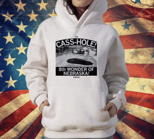 The Cass hole T-Shirt