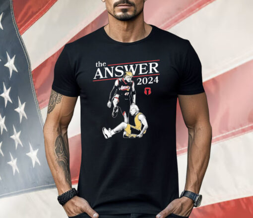 Trump The Answer 2024 Shirt