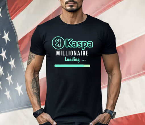 Braver Crypto Kaspa Millionaire Loading Shirt