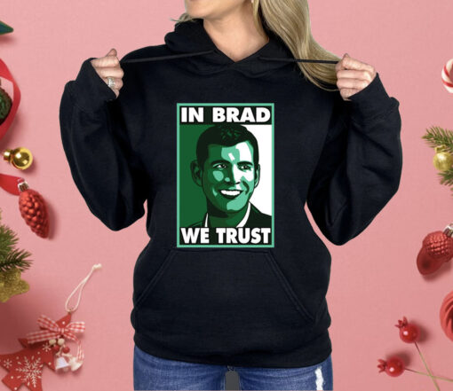 Brad Stevens In Brad We Trust Shirt