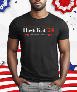 Hawk Tuah’24 Spit On That Thang T-Shirt