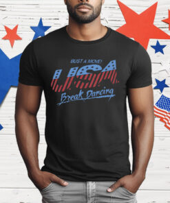 Usa Bust A Move Breaking T-Shirt