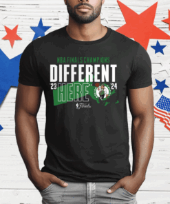 Boston Celtics 2024 Nba Finals Champions Different Here T-Shirt