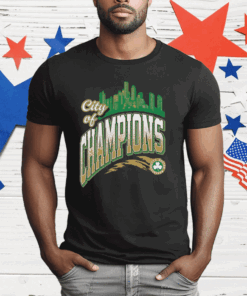 CITY OF CHAMPIONS BOS T-Shirt