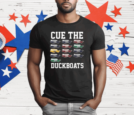 Cue The Duckboats Celtics 2024 T-Shirt