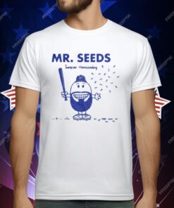 Mr. Seeds T-Shirt