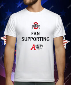 Ohio State Fan Supporting Alabama T-Shirt