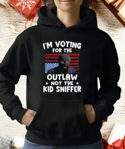 Trump Thief I’m Voting For The Outlaw Not The Kid Sniffer T-Shirt