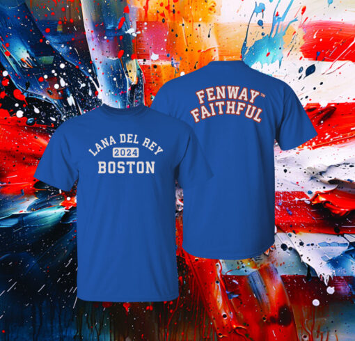 Boston Lana Del Rey Fenway Faithful Hoodie Shirt