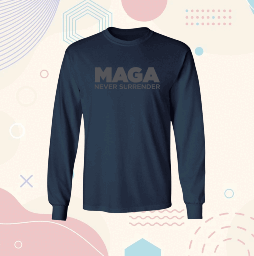 MAGA Never Surrender Black T-Shirt