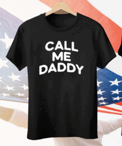 Andrew Tate Call Me Daddy Tee Shirt