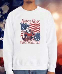 BETSY ROSS BAD B T-Shirt