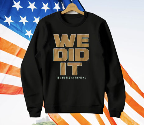 BOSTON BASKETBALL WE DID IT T-Shirt