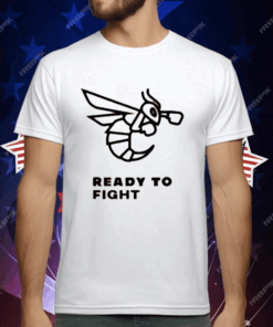 Bee Ready To Fight T-Shirt